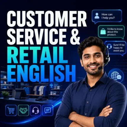Customer Service and Retail English course thumbnail featuring an Indian male professional